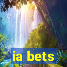 ia bets